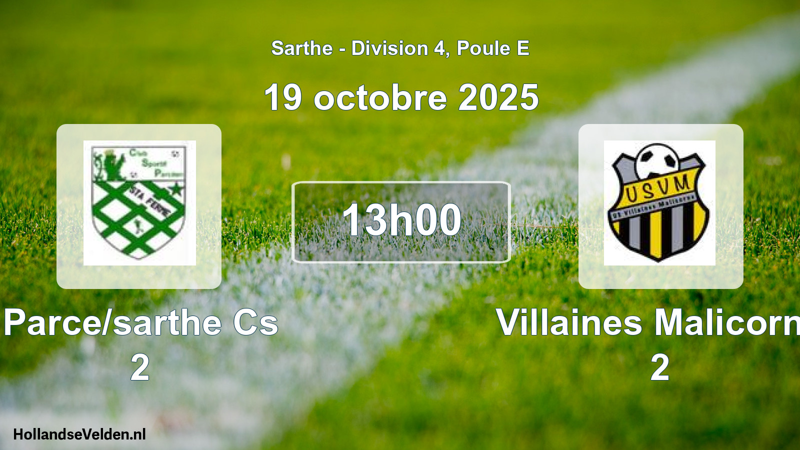 Scheduled Match: Parce/sarthe Cs 2 - Villaines Malicorne 2 (19 October 2025)