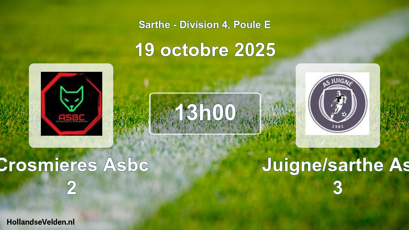Geplande wedstrijd: Crosmieres Asbc 2 - Juigne/sarthe As 3 (19 octobre 2025)