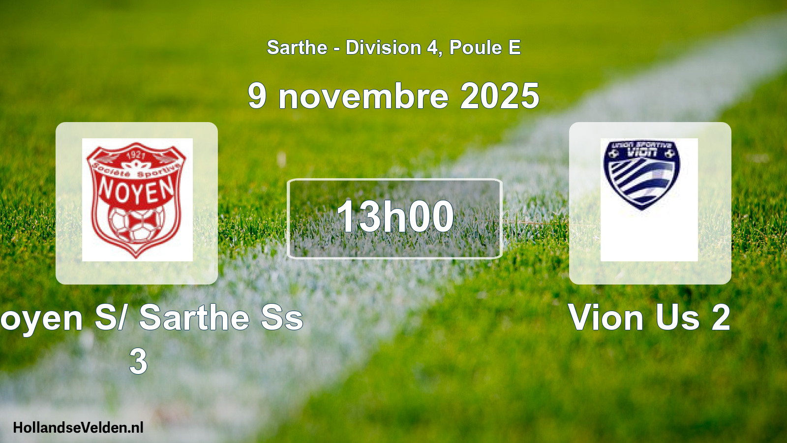 Geplande wedstrijd: Noyen S/ Sarthe Ss 3 - Vion Us 2 (9 november 2025)