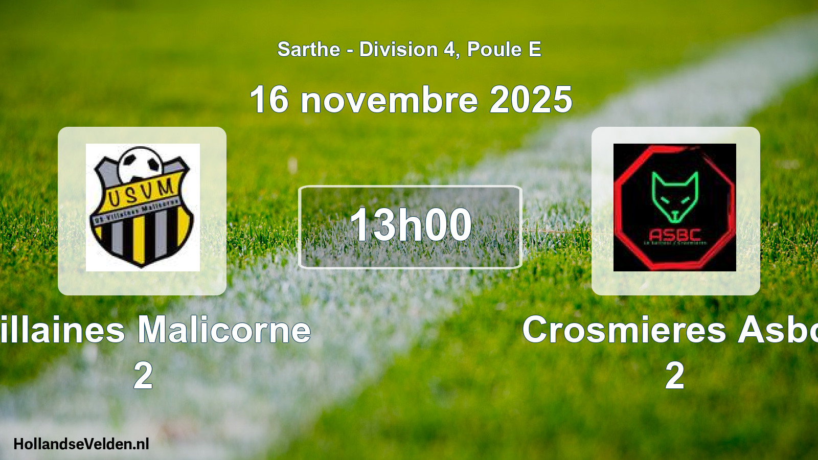Geplande wedstrijd: Villaines Malicorne 2 - Crosmieres Asbc 2 (16 november 2025)