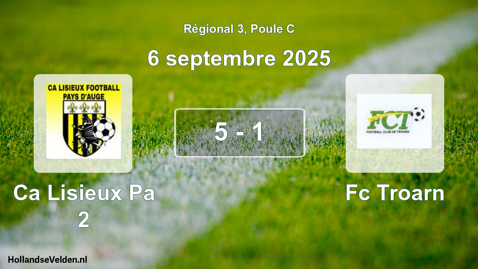 Total number of matches played: Ca Lisieux Pa 2 - Fc Troarn 5 - 1 (6 September 2025)