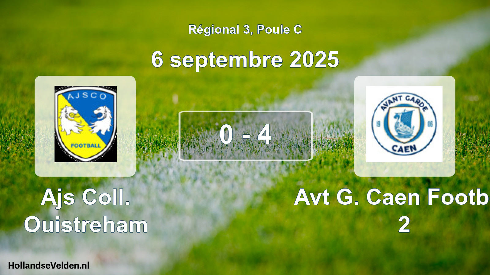 Gespeelde wedstrijd: Ajs Coll. Ouistreham - Avt G. Caen Football 2 0 - 4 (6 september 2025)