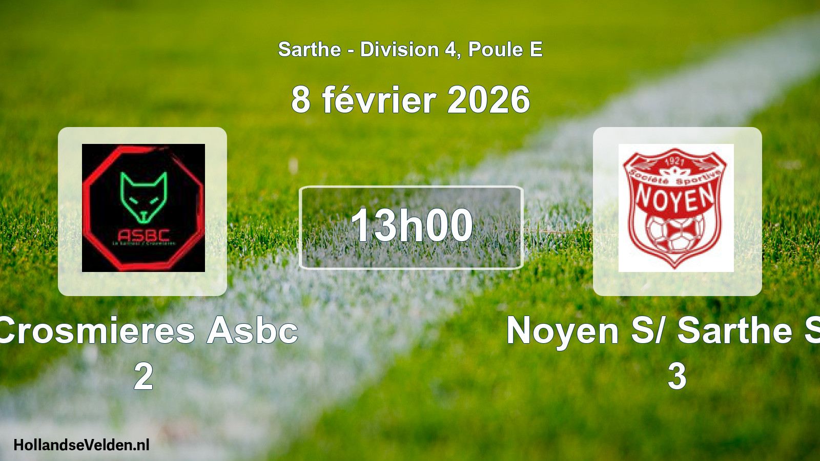 Geplande wedstrijd: Crosmieres Asbc 2 - Noyen S/ Sarthe Ss 3 (8 février 2026)
