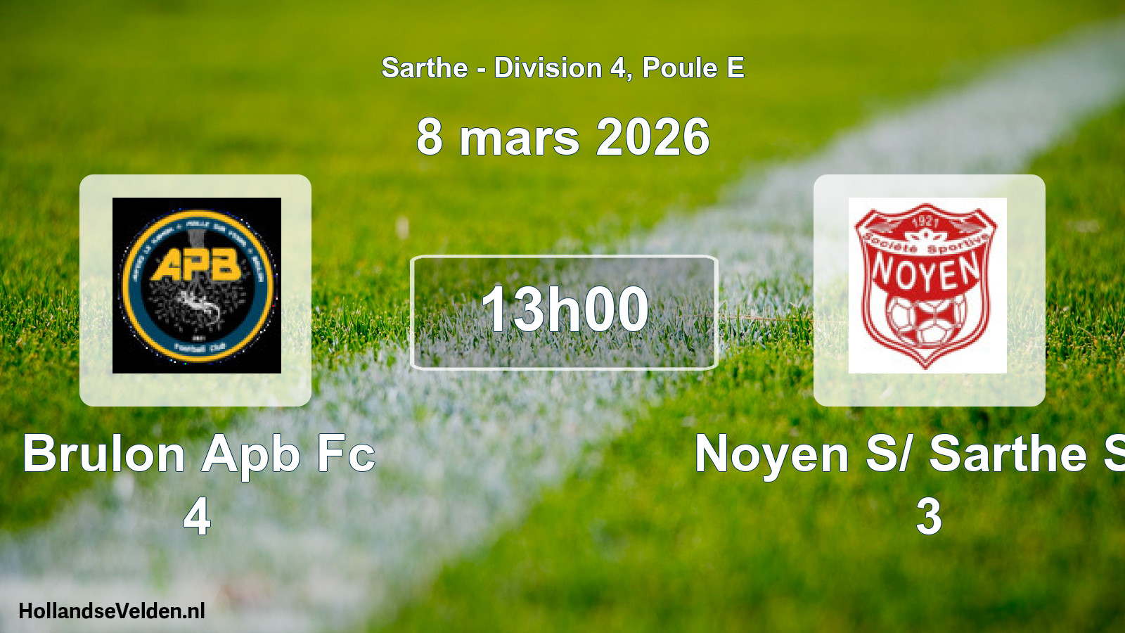 Geplande wedstrijd: Brulon Apb Fc 4 - Noyen S/ Sarthe Ss 3 (8 mars 2026)