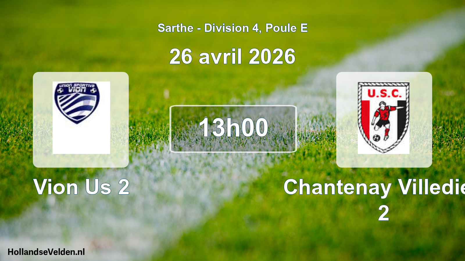 Geplande wedstrijd: Vion Us 2 - Chantenay Villedieu 2 (26 april 2026)