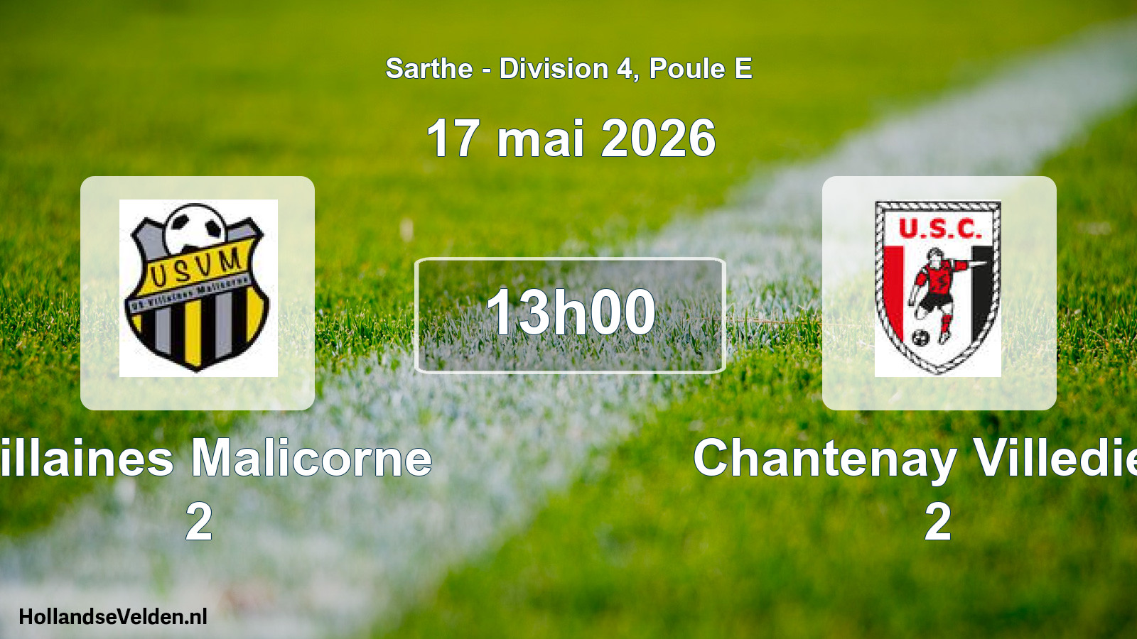 Geplande wedstrijd: Villaines Malicorne 2 - Chantenay Villedieu 2 (17 mai 2026)