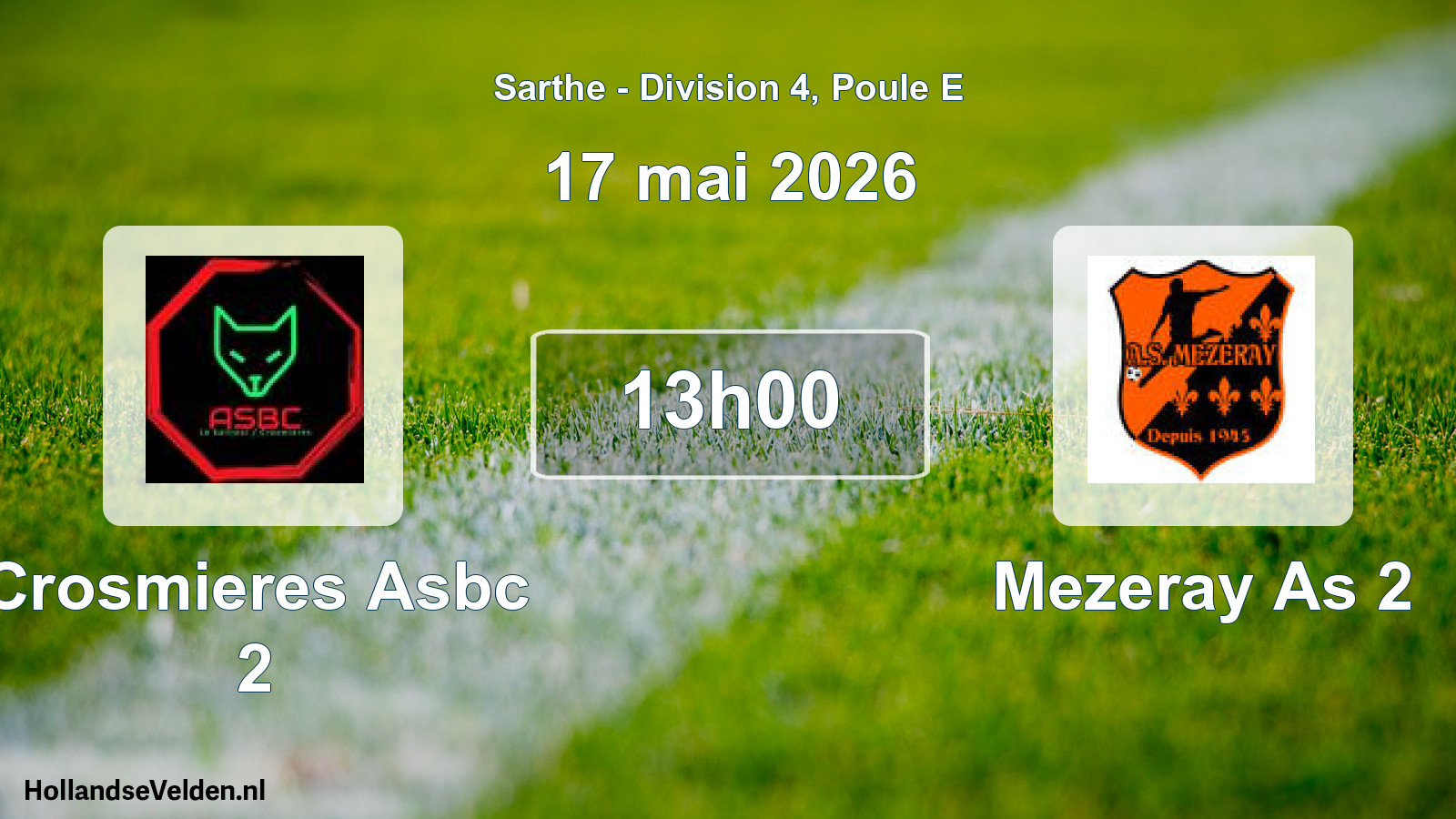 Scheduled Match: Crosmieres Asbc 2 - Mezeray As 2 (17 May 2026)
