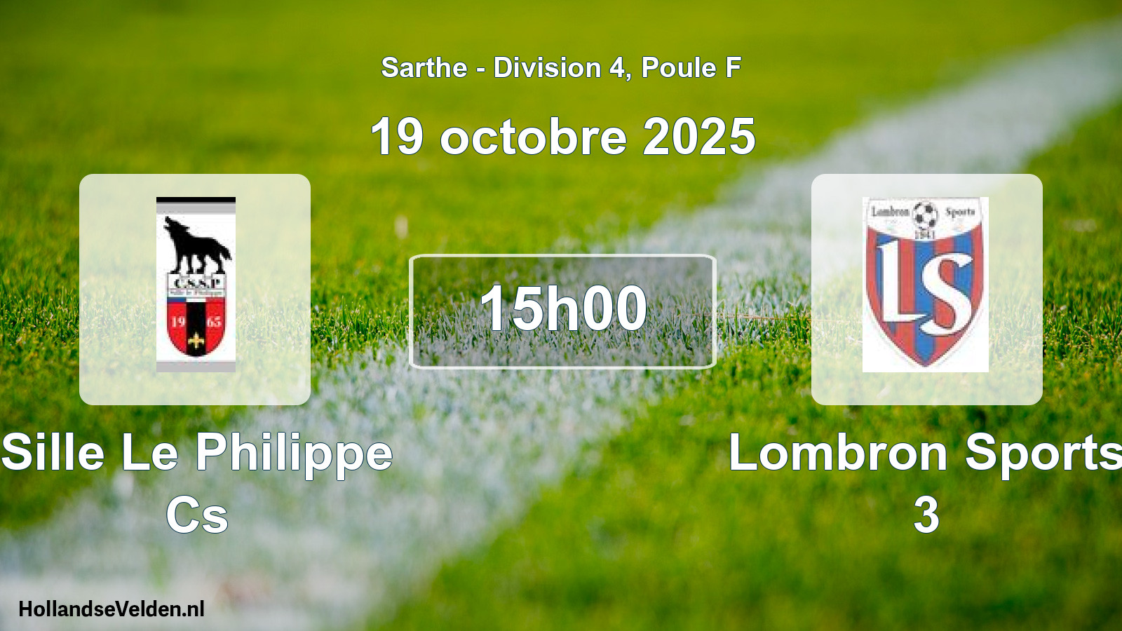 Geplande wedstrijd: Sille Le Philippe Cs - Lombron Sports 3 (19 oktober 2025)