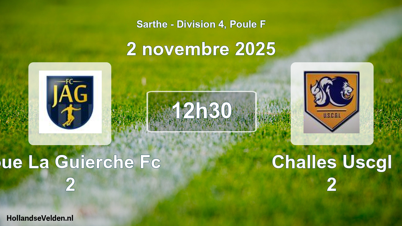 Geplande wedstrijd: Joue La Guierche Fc 2 - Challes Uscgl 2 (2 novembre 2025)