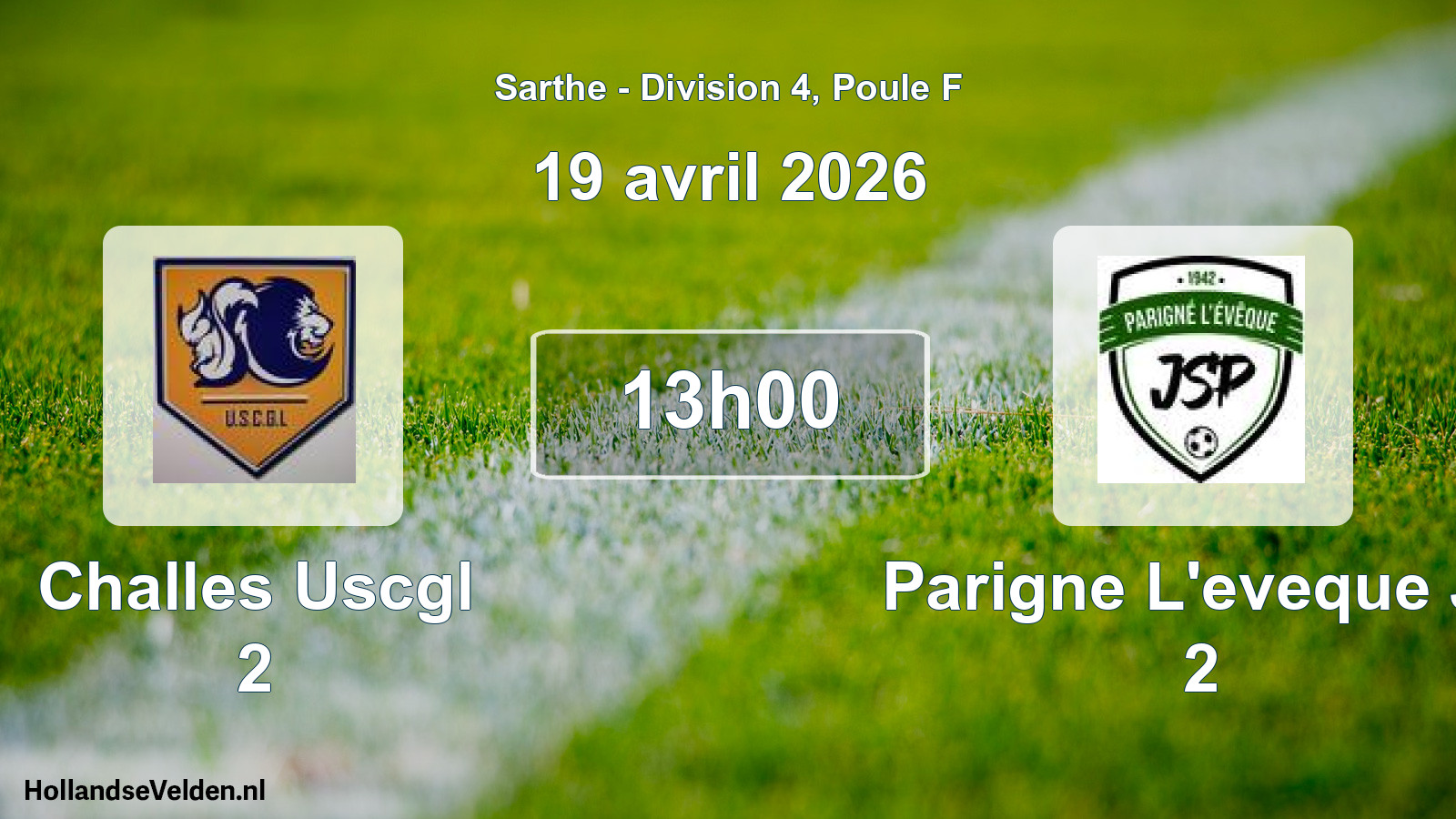 Geplande wedstrijd: Challes Uscgl 2 - Parigne L'eveque Js 2 (19 avril 2026)