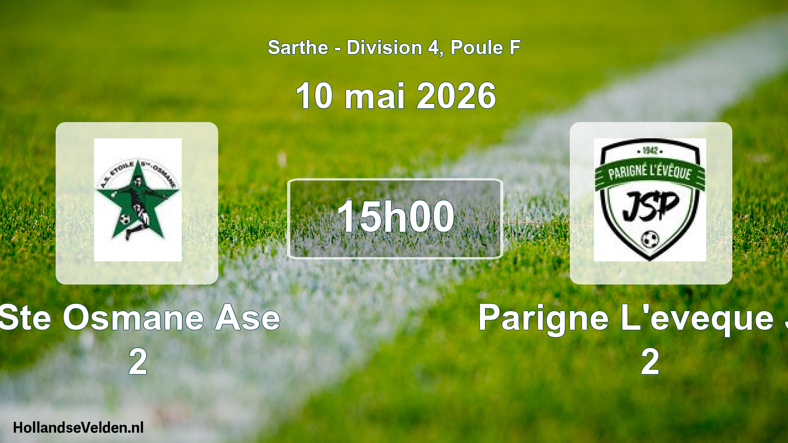 Geplande wedstrijd: Ste Osmane Ase 2 - Parigne L'eveque Js 2 (10 mai 2026)