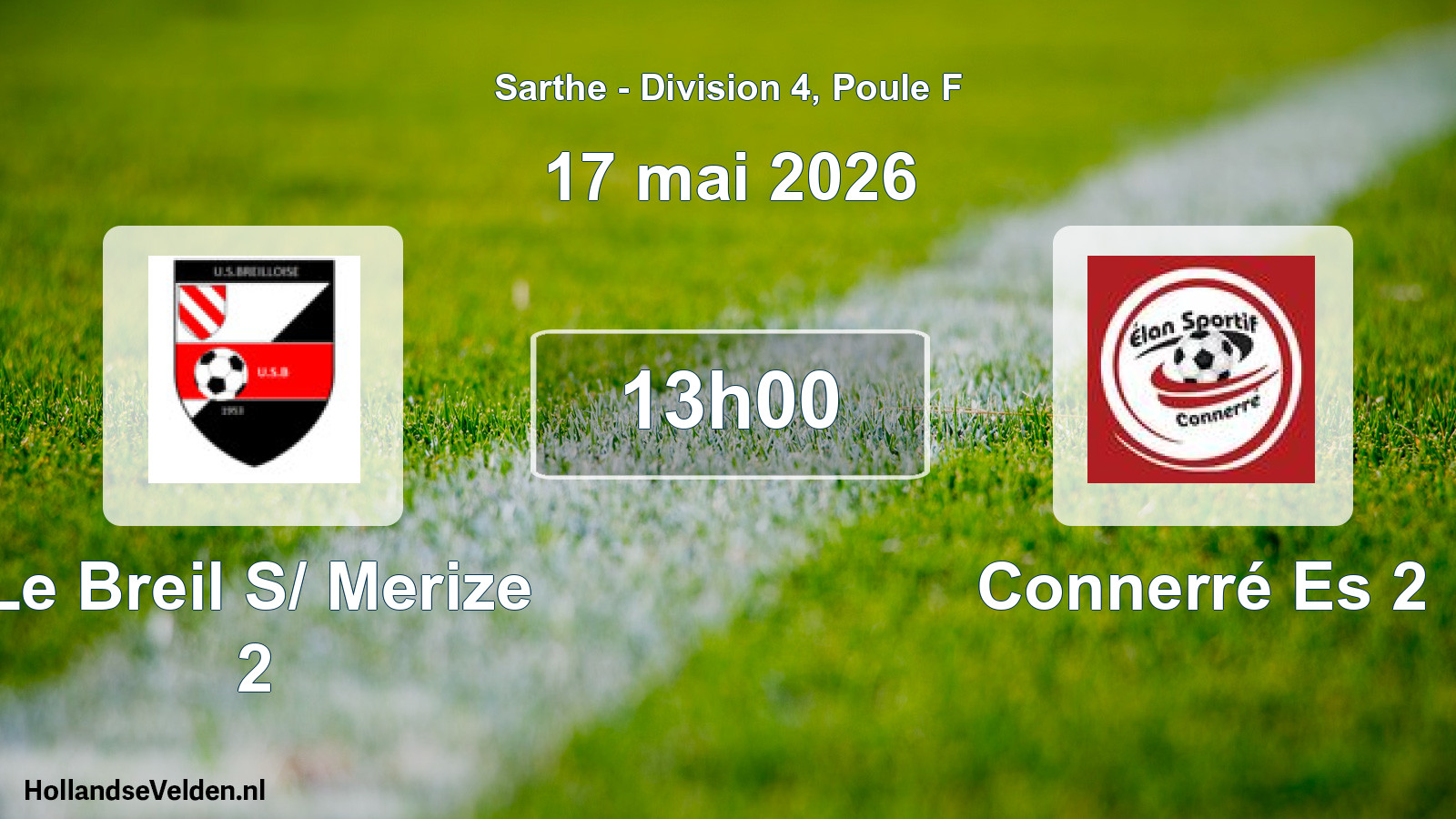 Geplande wedstrijd: Le Breil S/ Merize 2 - Connerré Es 2 (17 mai 2026)
