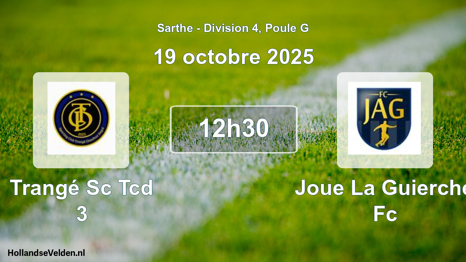 Scheduled Match: Trangé Sc Tcd 3 - Joue La Guierche Fc (19 October 2025)