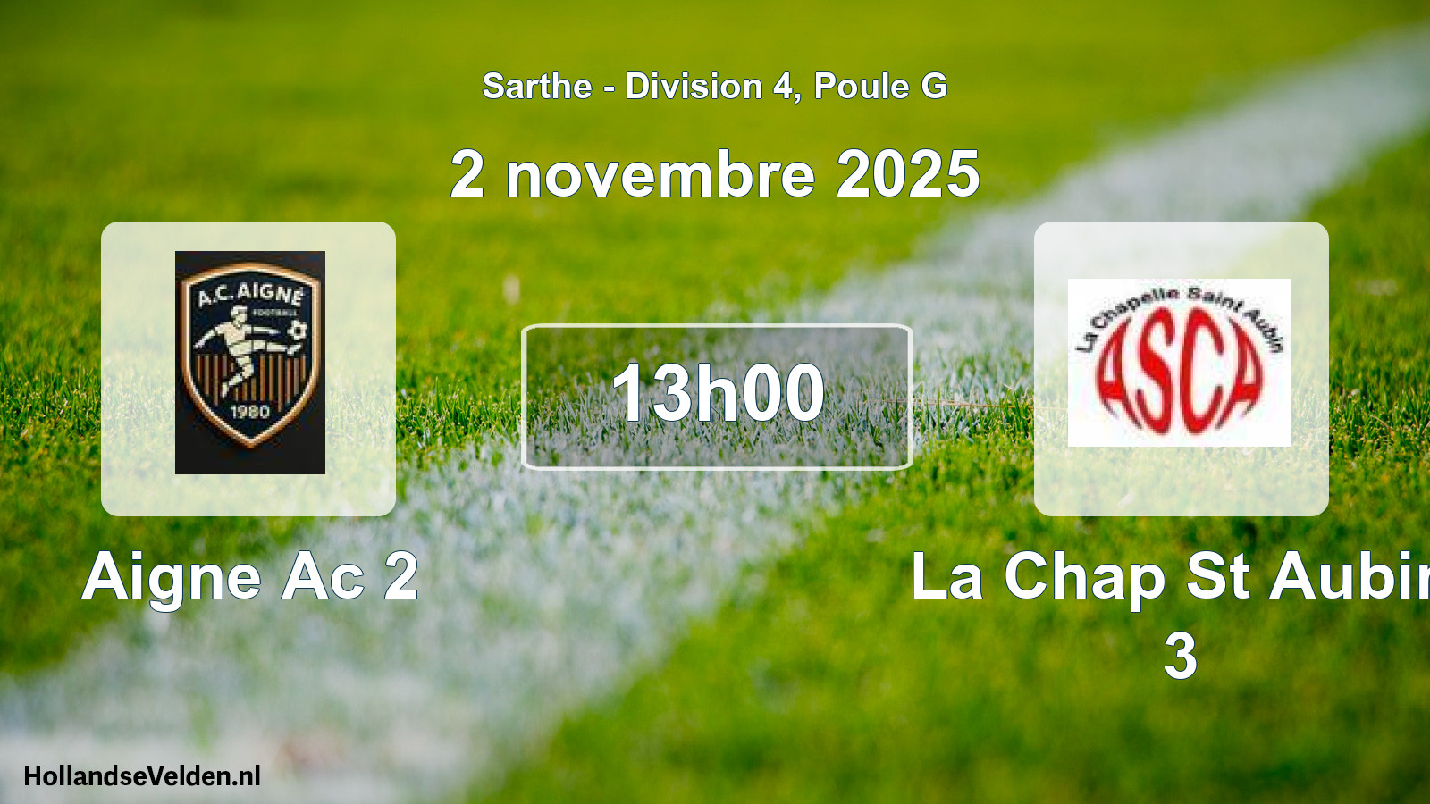 Geplande wedstrijd: Aigne Ac 2 - La Chap St Aubin 3 (2 november 2025)