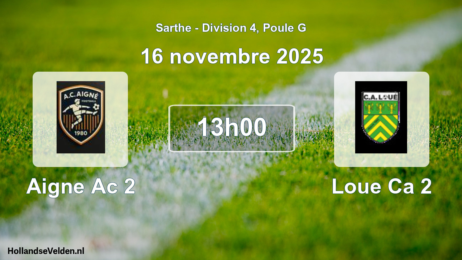 Geplande wedstrijd: Aigne Ac 2 - Loue Ca 2 (16 novembre 2025)