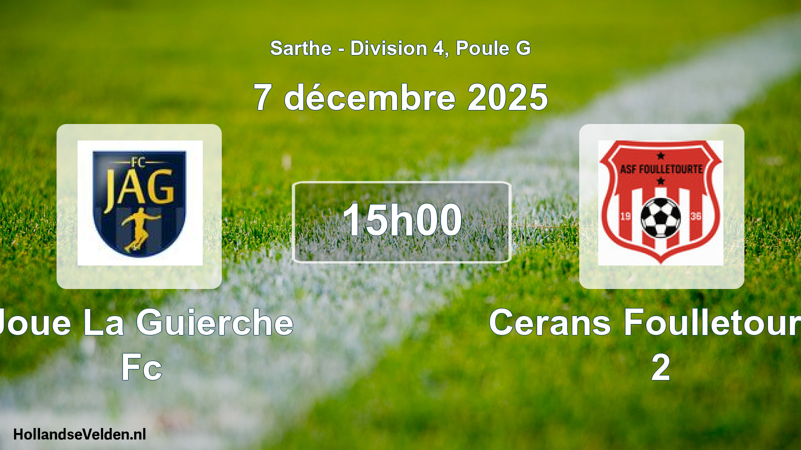 Geplande wedstrijd: Joue La Guierche Fc - Cerans Foulletourte 2 (7 december 2025)