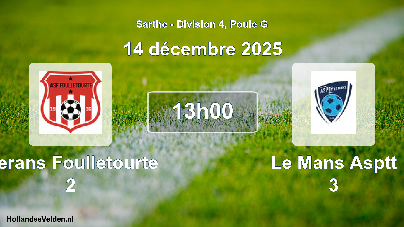 Geplande wedstrijd: Cerans Foulletourte 2 - Le Mans Asptt 3 (14 december 2025)