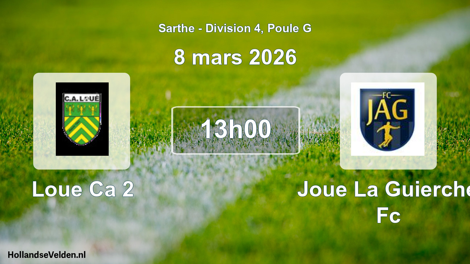 Geplande wedstrijd: Loue Ca 2 - Joue La Guierche Fc (8 maart 2026)