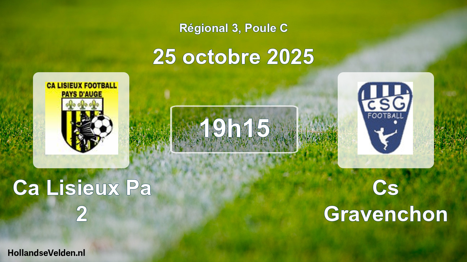 Geplande wedstrijd: Ca Lisieux Pa 2 - Cs Gravenchon (25 oktober 2025)