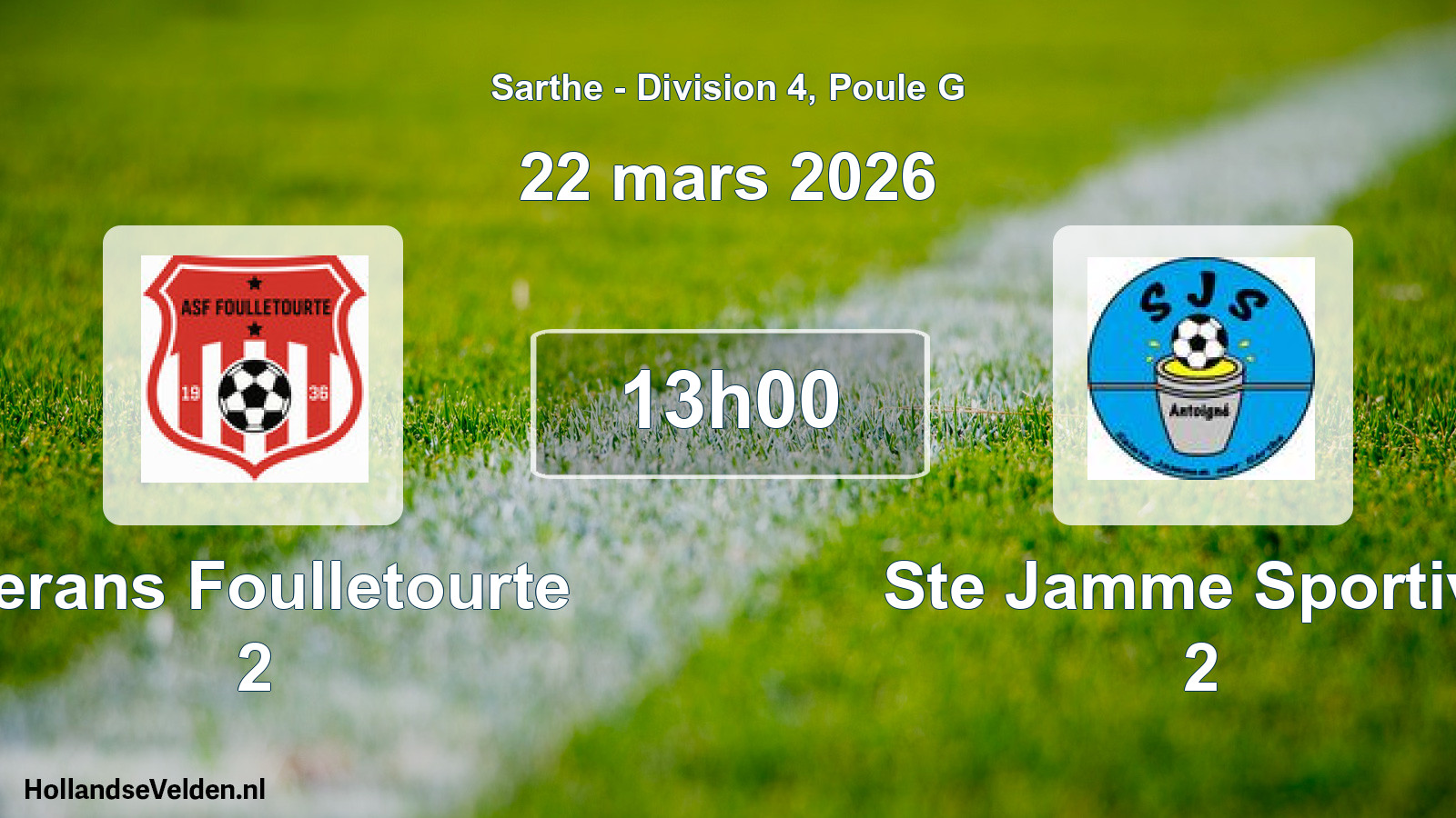 Geplande wedstrijd: Cerans Foulletourte 2 - Ste Jamme Sportive 2 (22 mars 2026)
