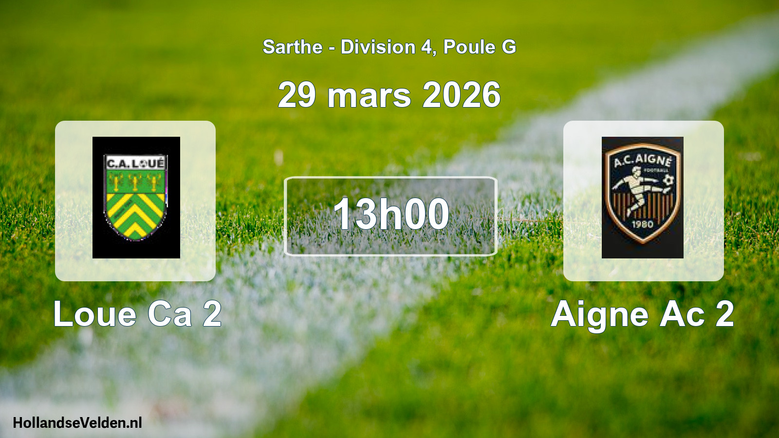 Scheduled Match: Loue Ca 2 - Aigne Ac 2 (29 March 2026)