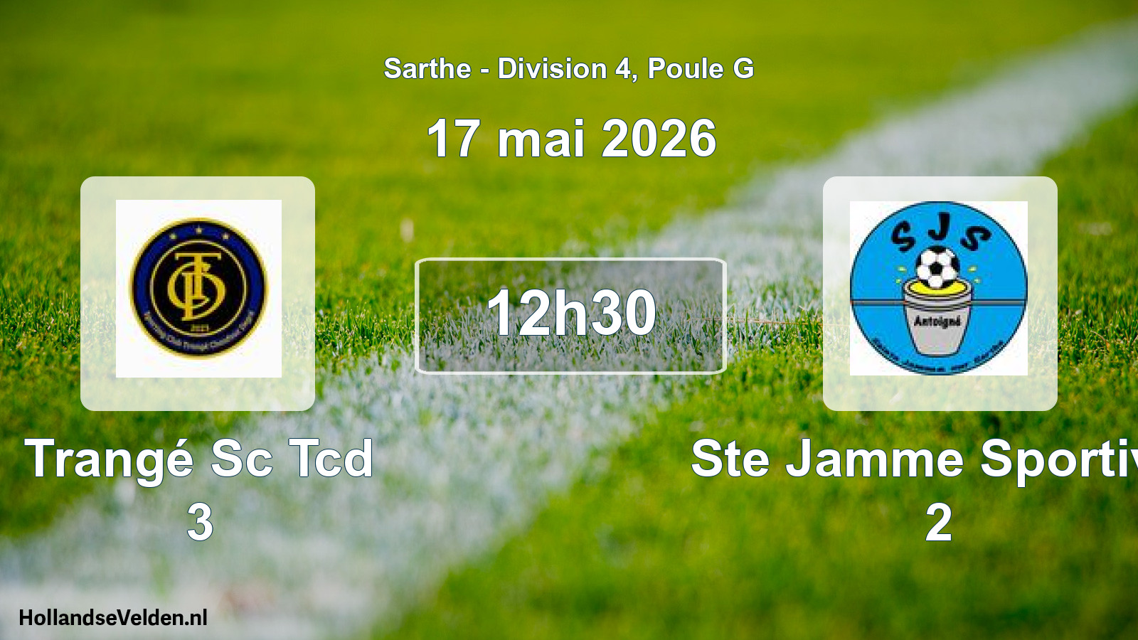 Geplande wedstrijd: Trangé Sc Tcd 3 - Ste Jamme Sportive 2 (17 mei 2026)