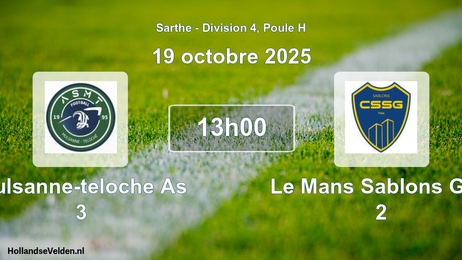 Geplande wedstrijd: Mulsanne-teloche As 3 - Le Mans Sablons Gaz. 2 (19 octobre 2025)