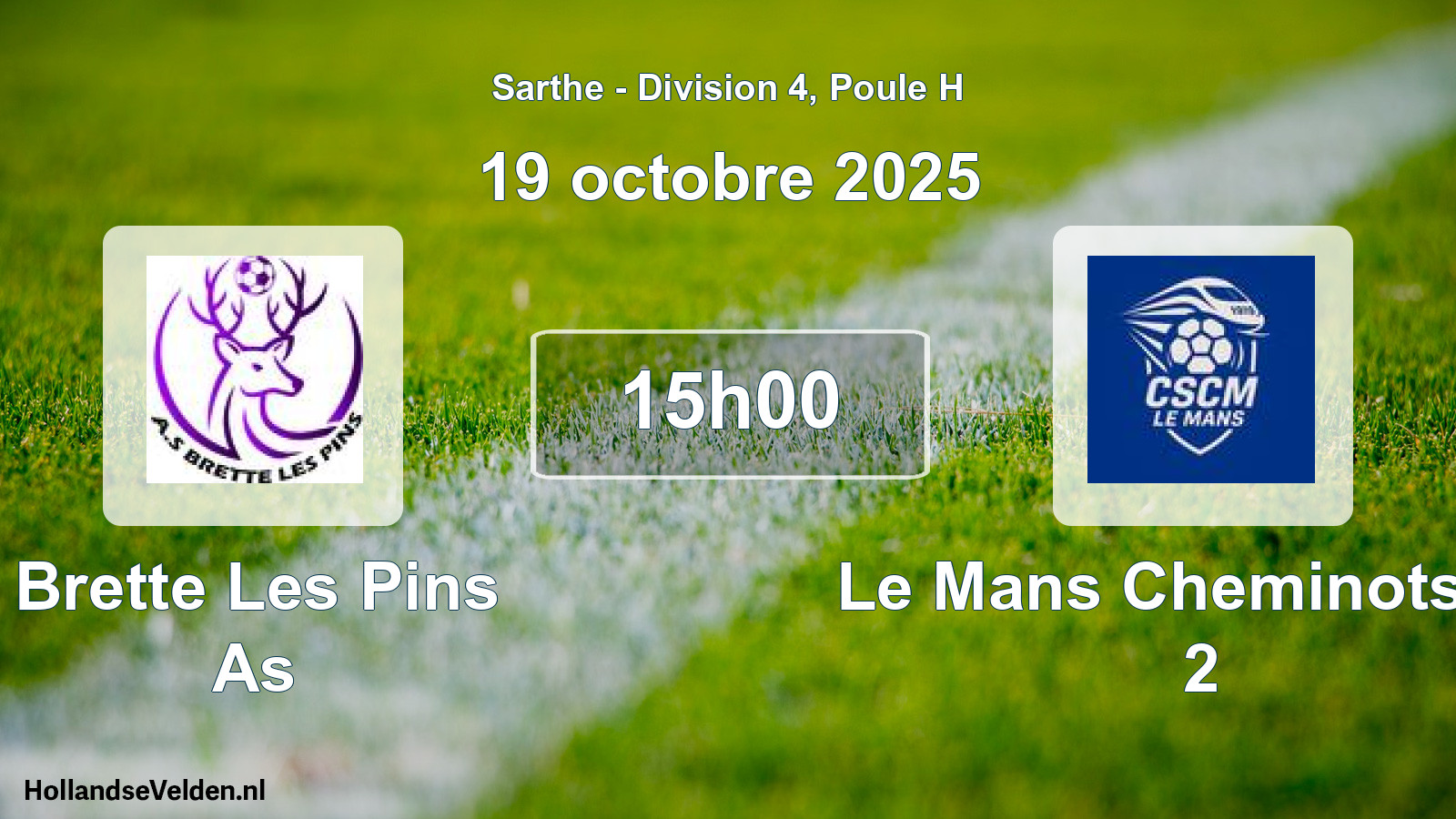 Geplande wedstrijd: Brette Les Pins As - Le Mans Cheminots Cs 2 (19 oktober 2025)