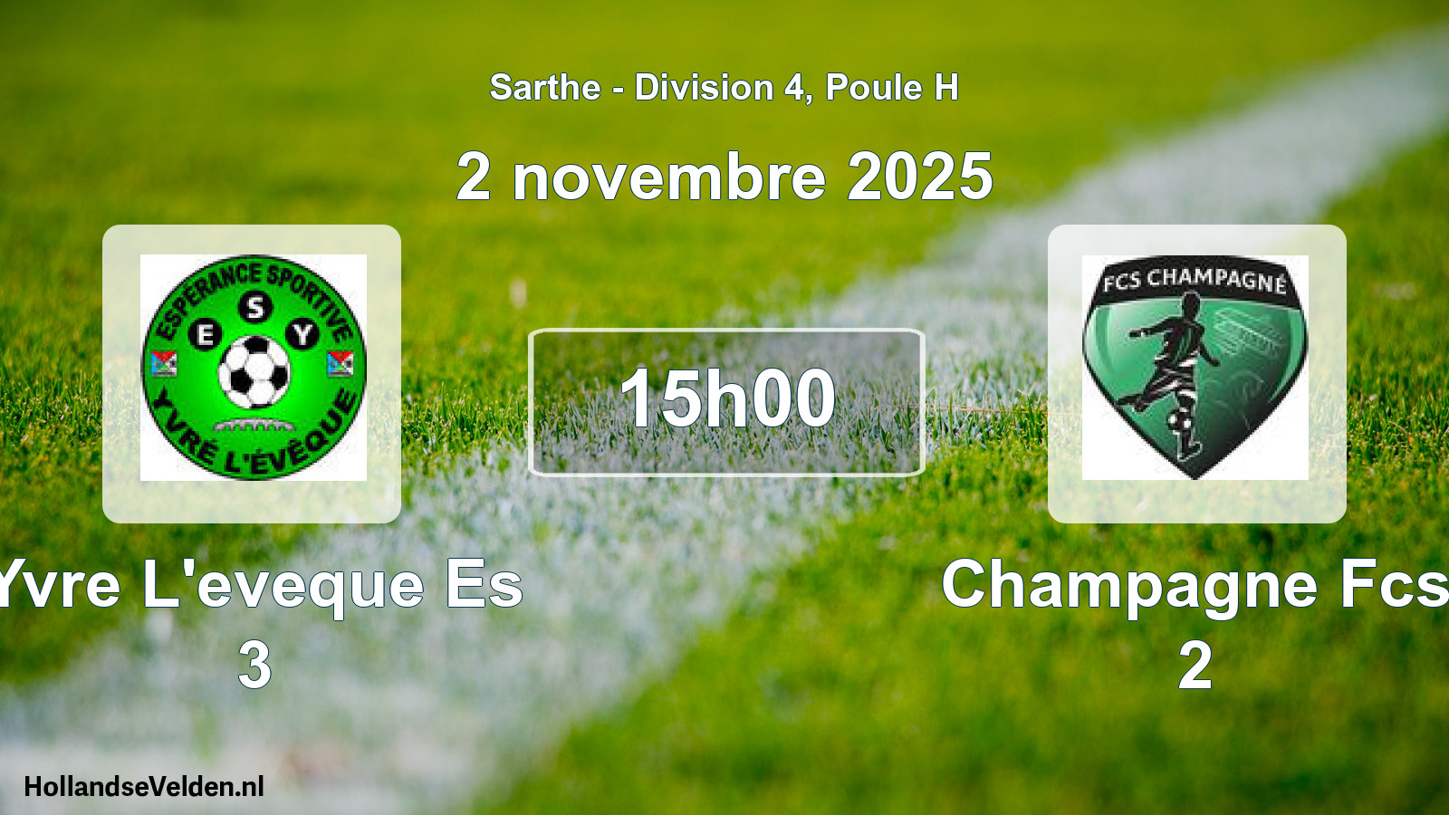 Geplande wedstrijd: Yvre L'eveque Es 3 - Champagne Fcs 2 (2 novembre 2025)