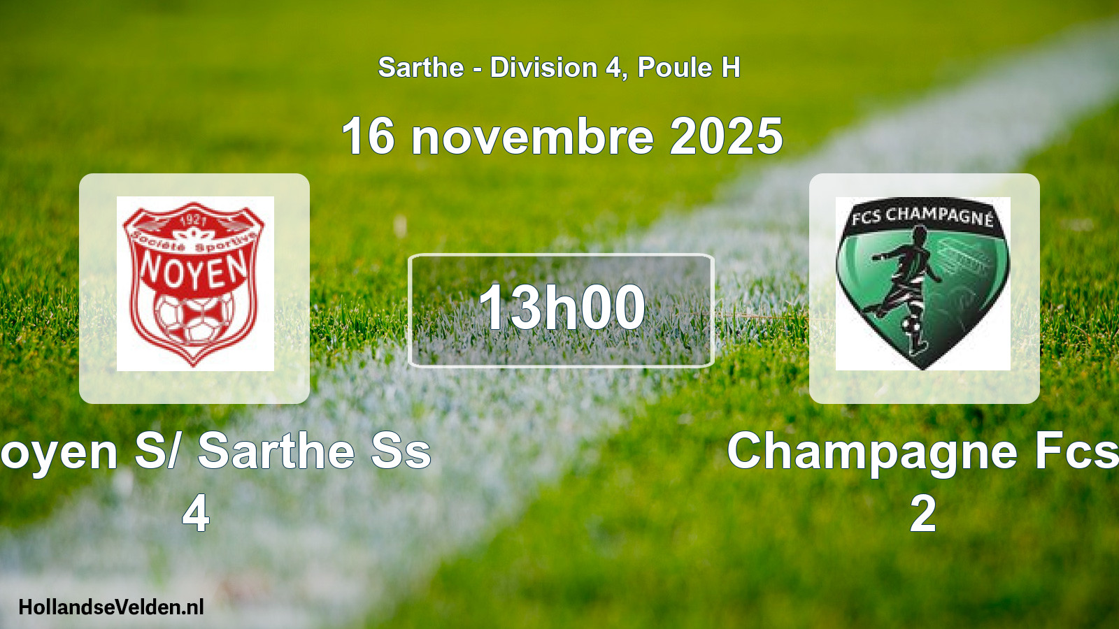 Geplande wedstrijd: Noyen S/ Sarthe Ss 4 - Champagne Fcs 2 (16 novembre 2025)