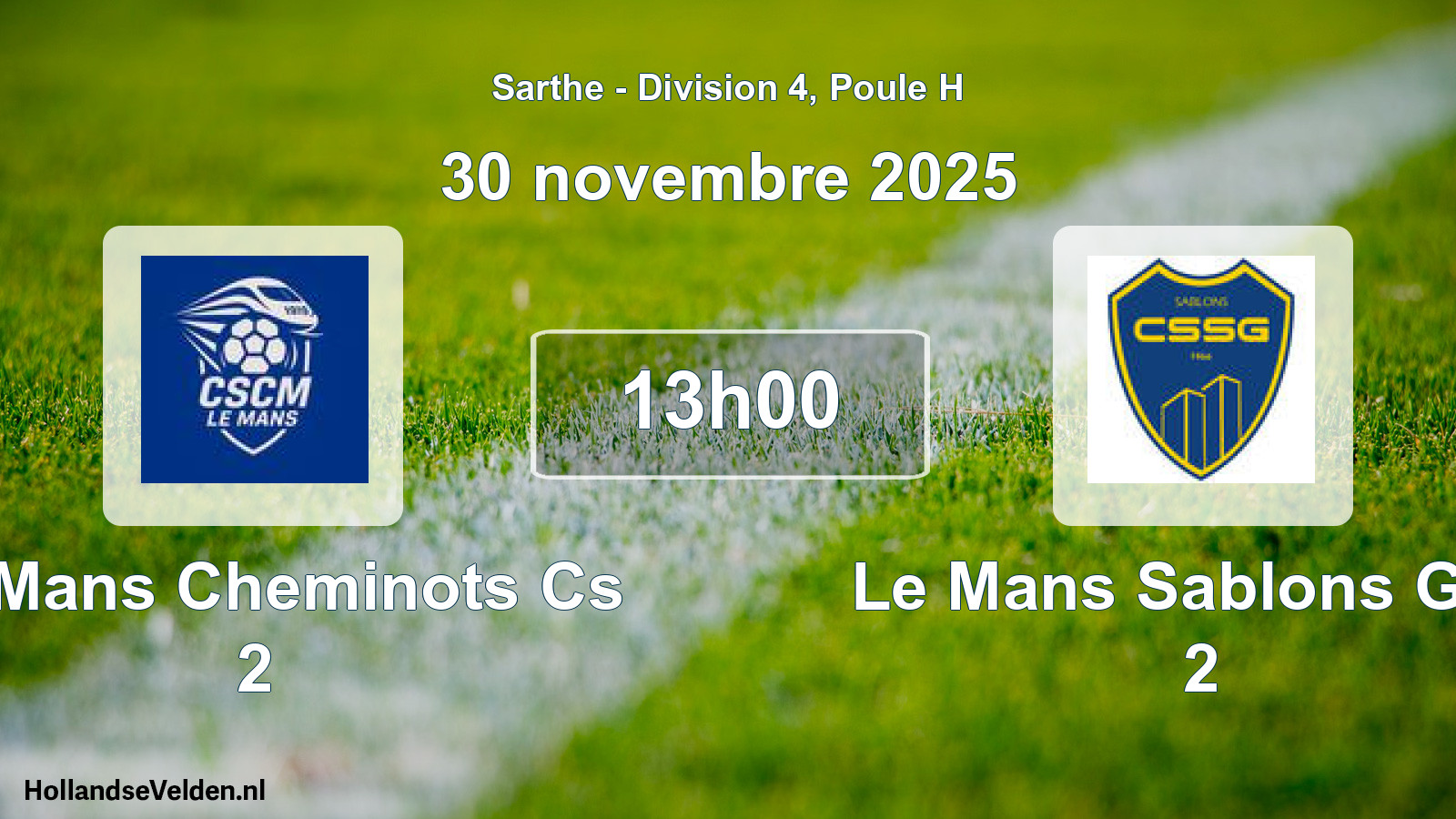 Scheduled Match: Le Mans Cheminots Cs 2 - Le Mans Sablons Gaz. 2 (30 November 2025)