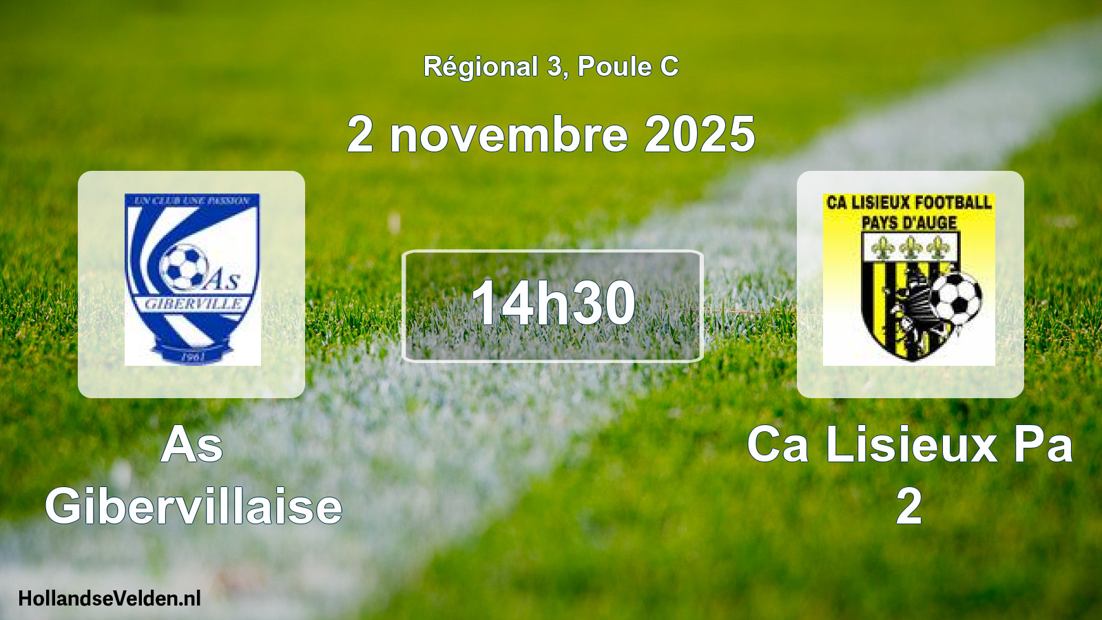 Scheduled Match: As Gibervillaise - Ca Lisieux Pa 2 (2 November 2025)