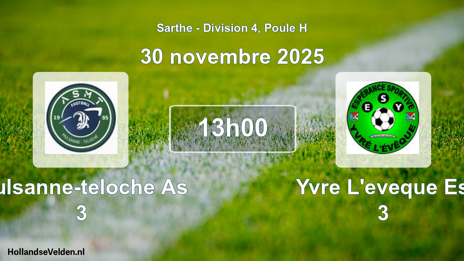 Geplande wedstrijd: Mulsanne-teloche As 3 - Yvre L'eveque Es 3 (30 novembre 2025)