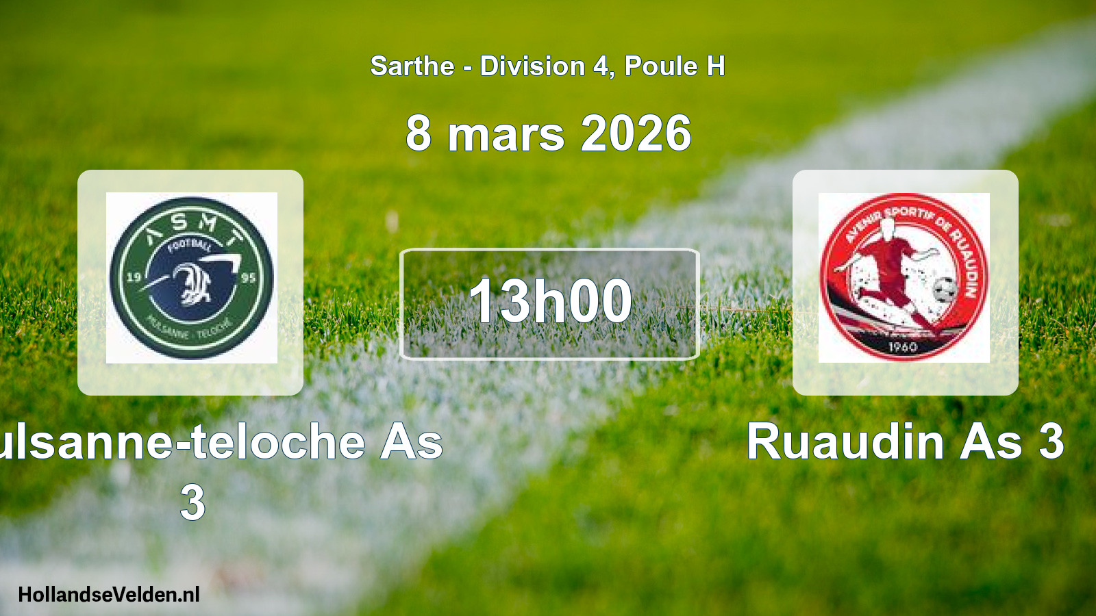 Geplande wedstrijd: Mulsanne-teloche As 3 - Ruaudin As 3 (8 mars 2026)