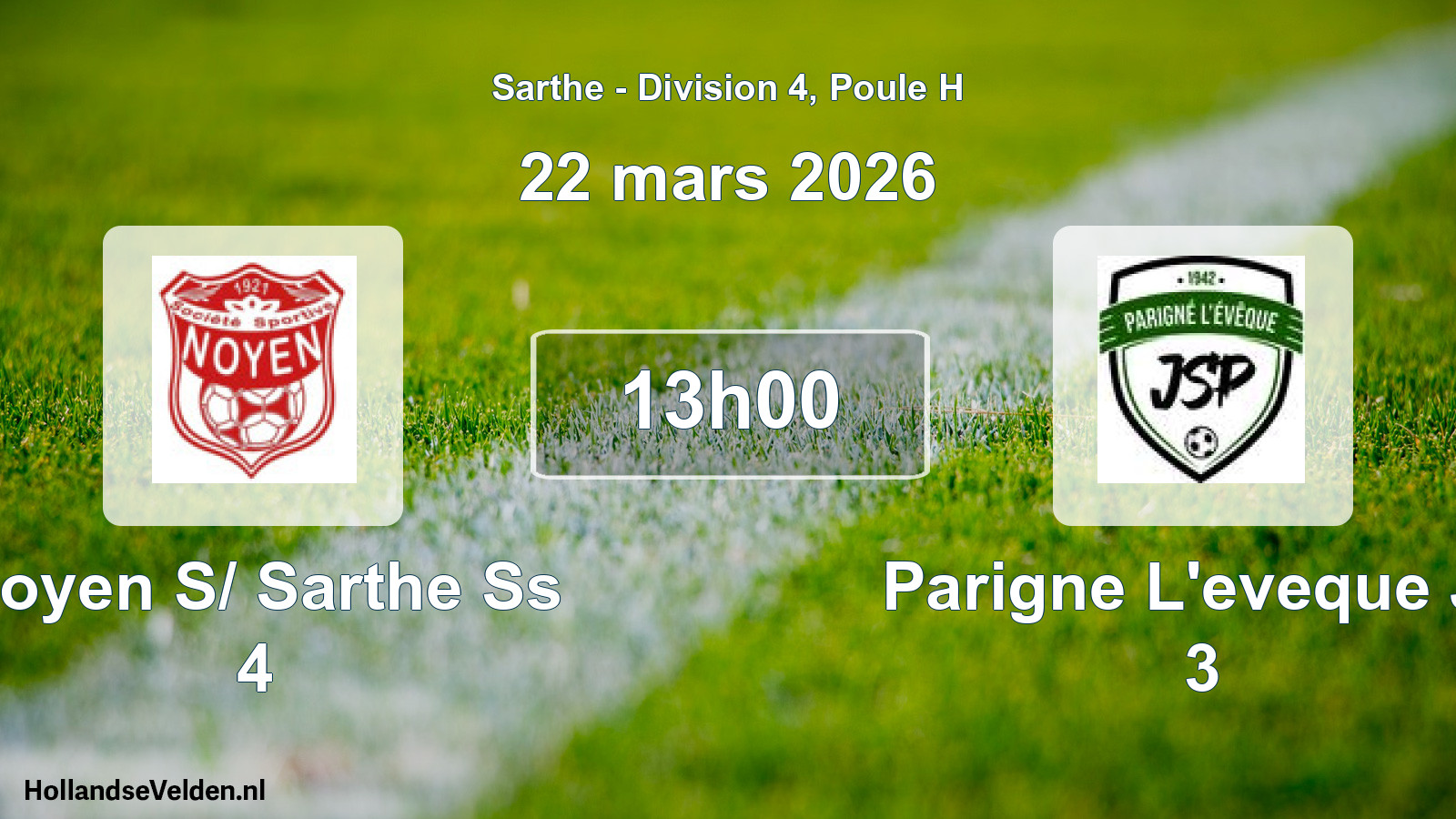 Geplande wedstrijd: Noyen S/ Sarthe Ss 4 - Parigne L'eveque Js 3 (22 mars 2026)