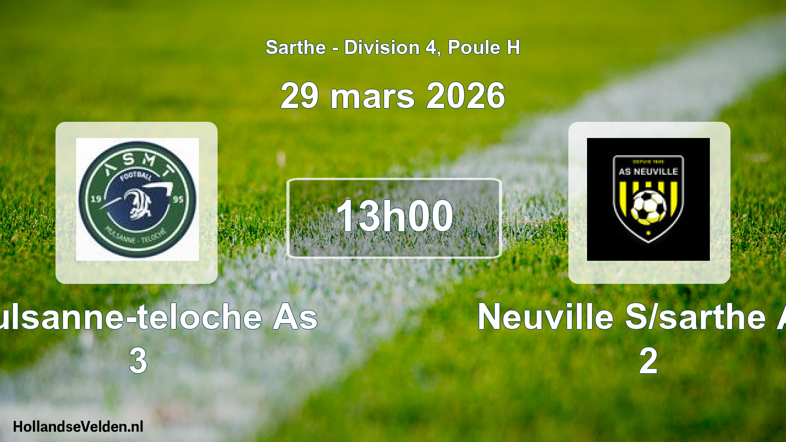 Geplande wedstrijd: Mulsanne-teloche As 3 - Neuville S/sarthe As 2 (29 maart 2026)