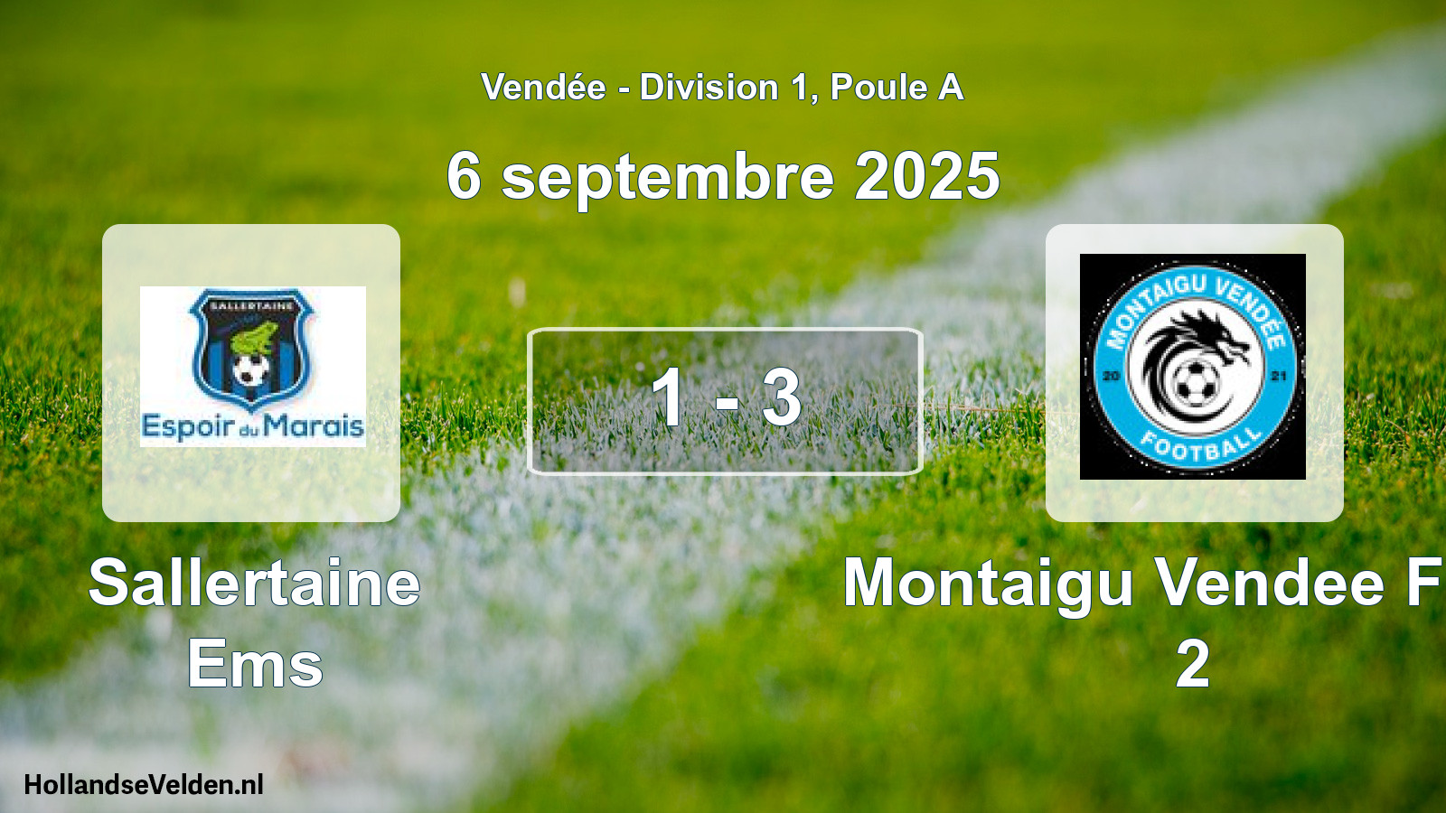 Gespeelde wedstrijd: Sallertaine Ems - Montaigu Vendee Foot 2 1 - 3 (6 septembre 2025)