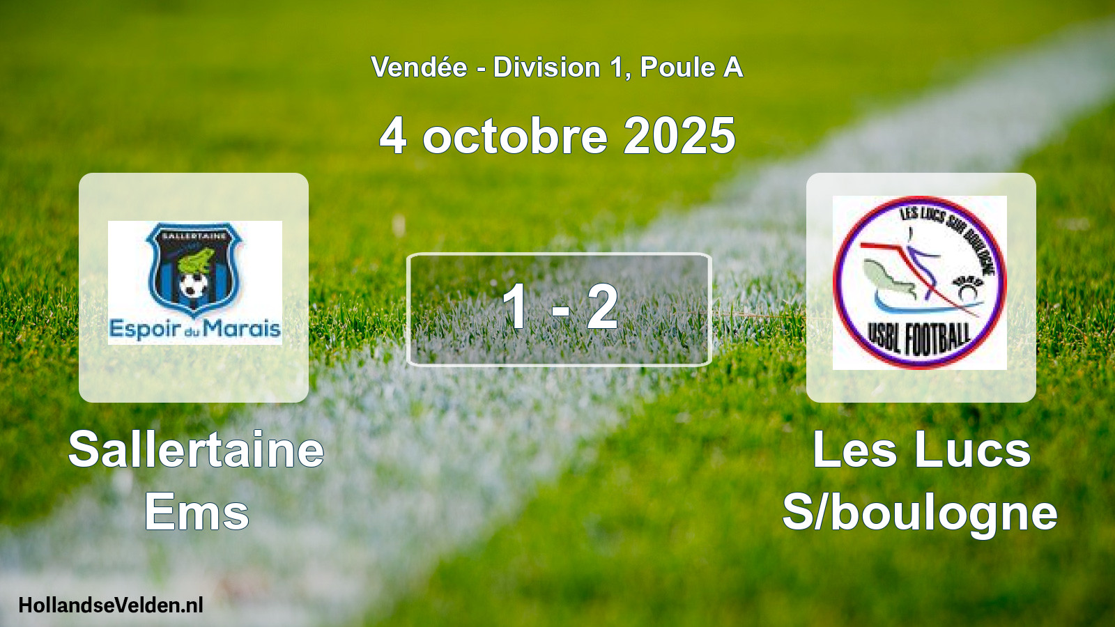 Gespeelde wedstrijd: Sallertaine Ems - Les Lucs S/boulogne 1 - 2 (4 octobre 2025)