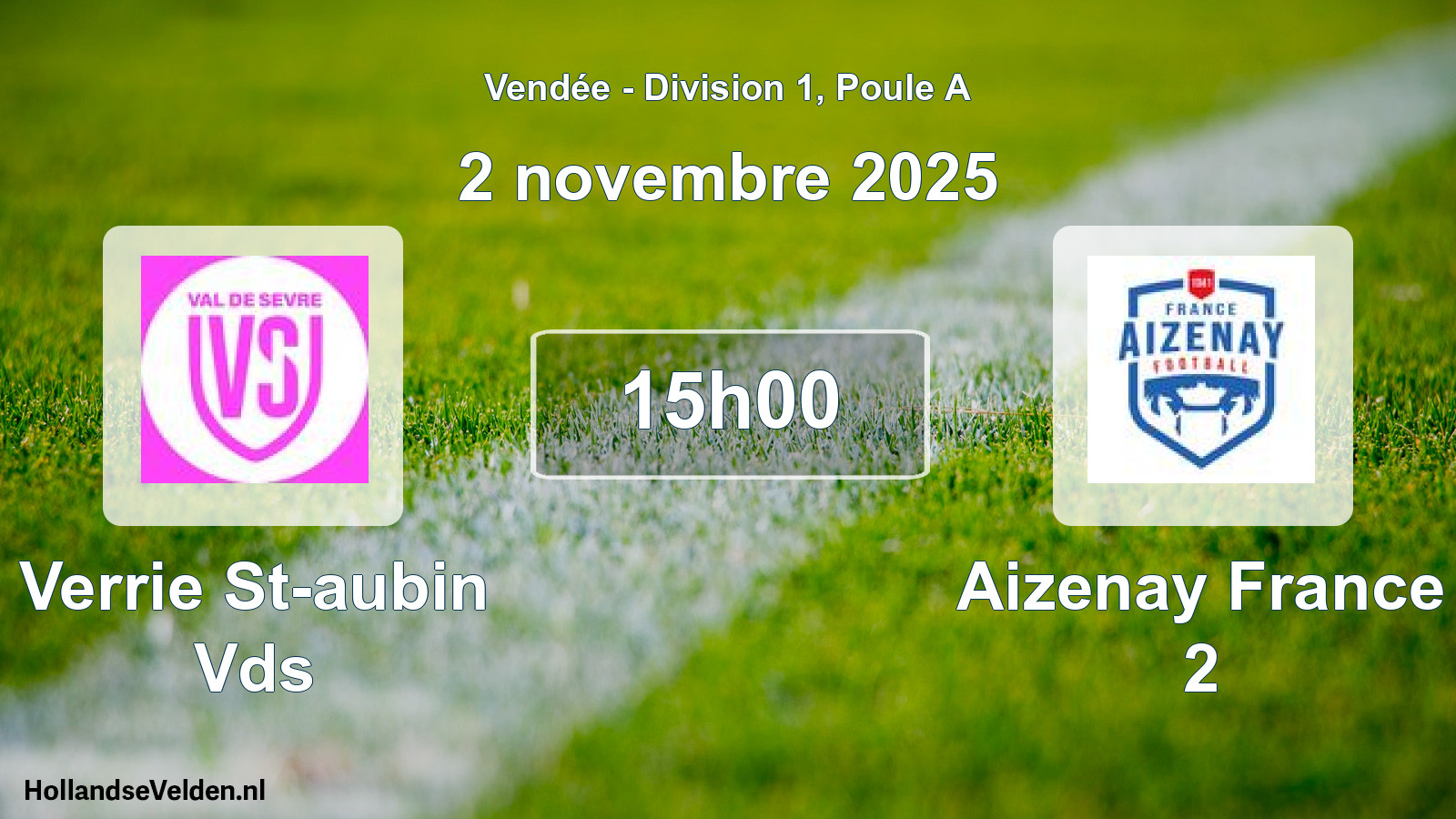 Scheduled Match: Verrie St-aubin Vds - Aizenay France 2 (2 November 2025)