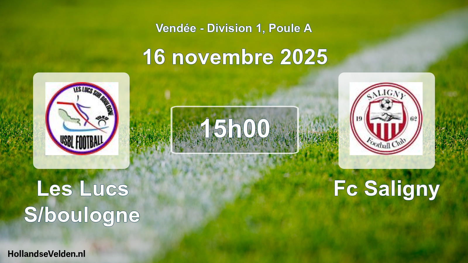 Scheduled Match: Les Lucs S/boulogne - Fc Saligny (16 November 2025)