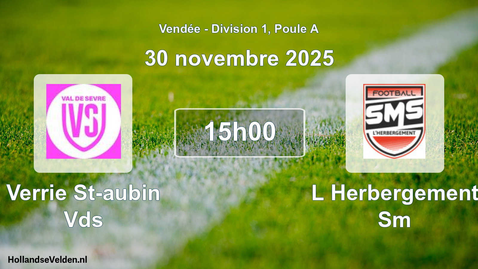 Scheduled Match: Verrie St-aubin Vds - L Herbergement Sm (30 November 2025)