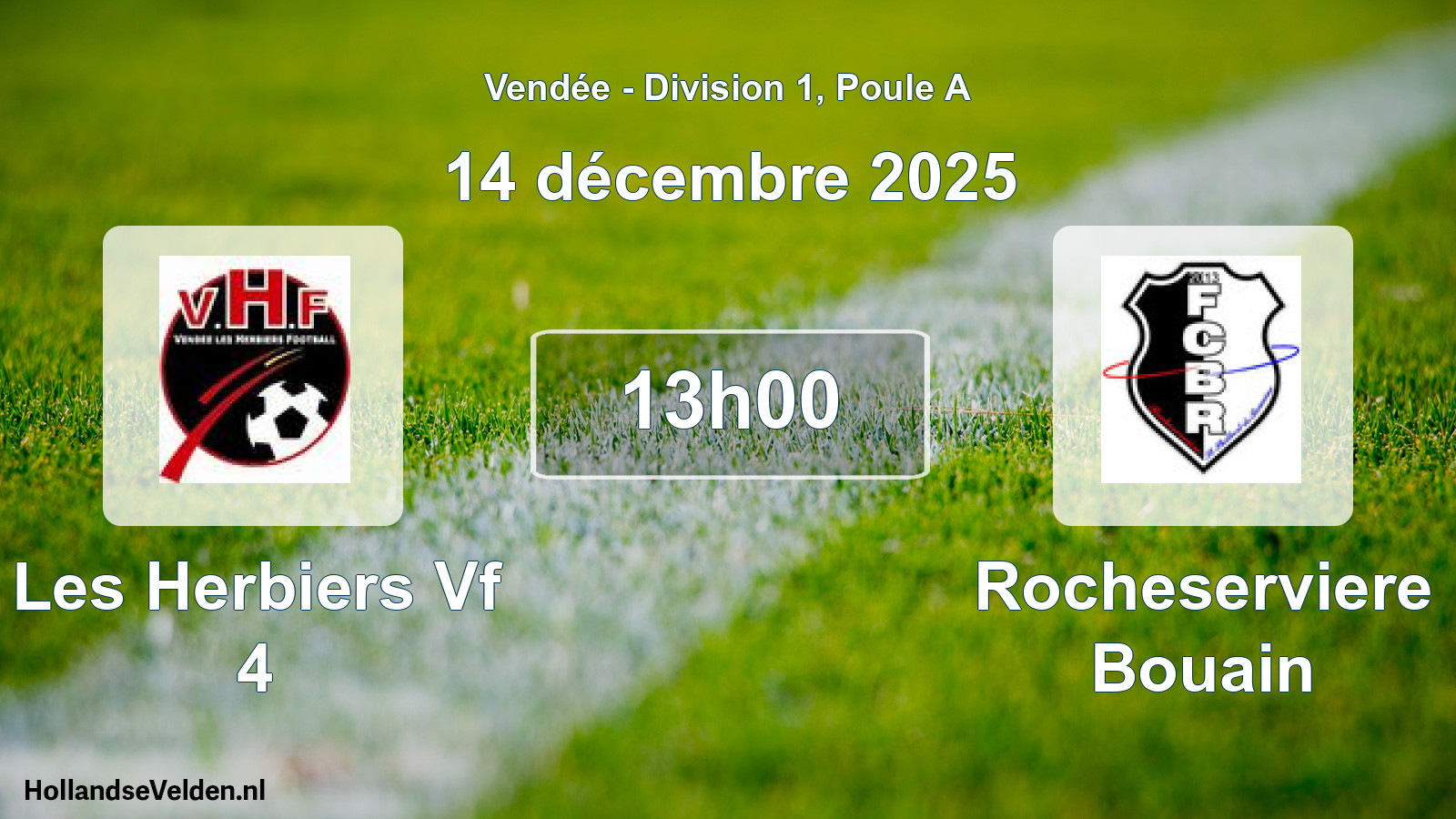 Geplande wedstrijd: Les Herbiers Vf 4 - Rocheserviere Bouain (14 décembre 2025)
