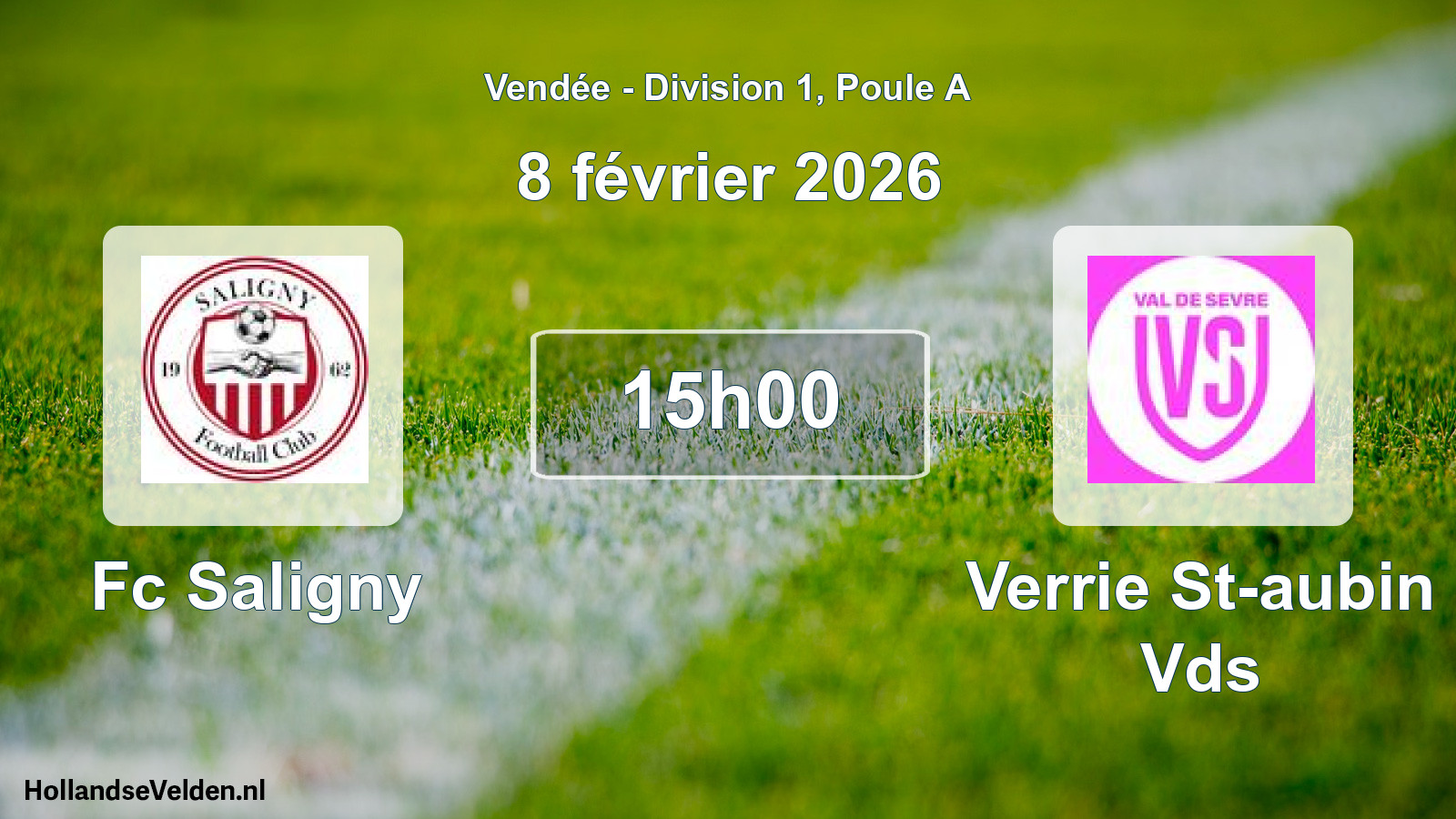 Geplande wedstrijd: Fc Saligny - Verrie St-aubin Vds (8 février 2026)