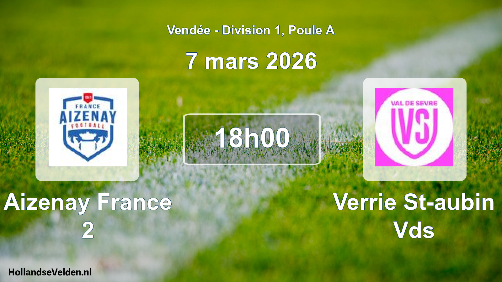 Geplande wedstrijd: Aizenay France 2 - Verrie St-aubin Vds (7 mars 2026)