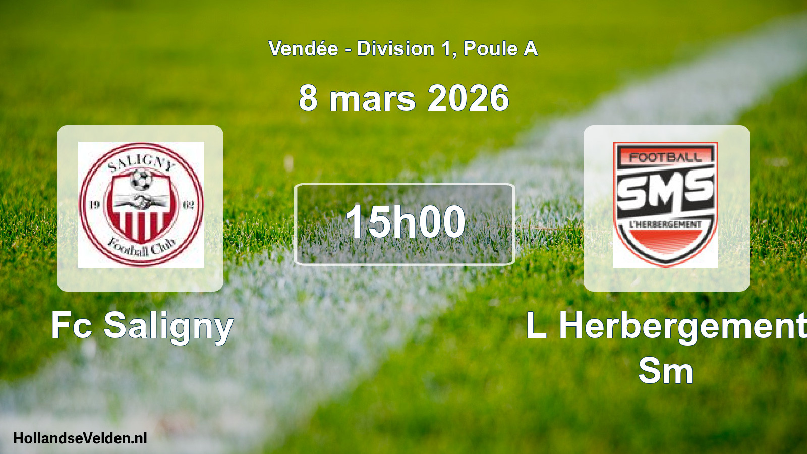 Geplande wedstrijd: Fc Saligny - L Herbergement Sm (8 maart 2026)