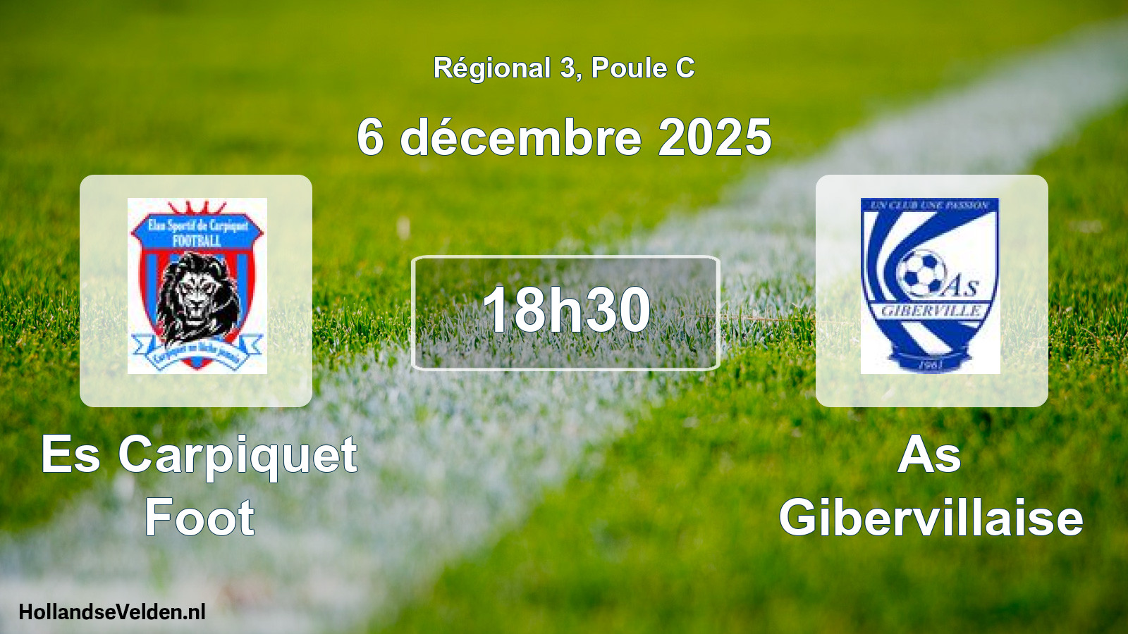 Geplande wedstrijd: Es Carpiquet Foot - As Gibervillaise (6 décembre 2025)