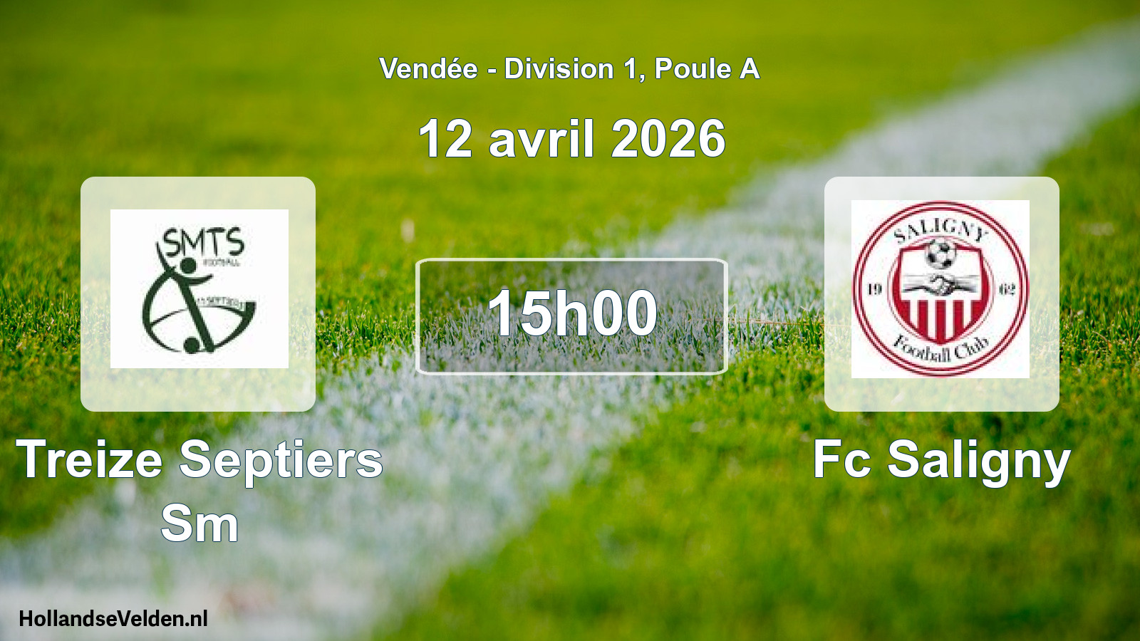 Scheduled Match: Treize Septiers Sm - Fc Saligny (12 April 2026)