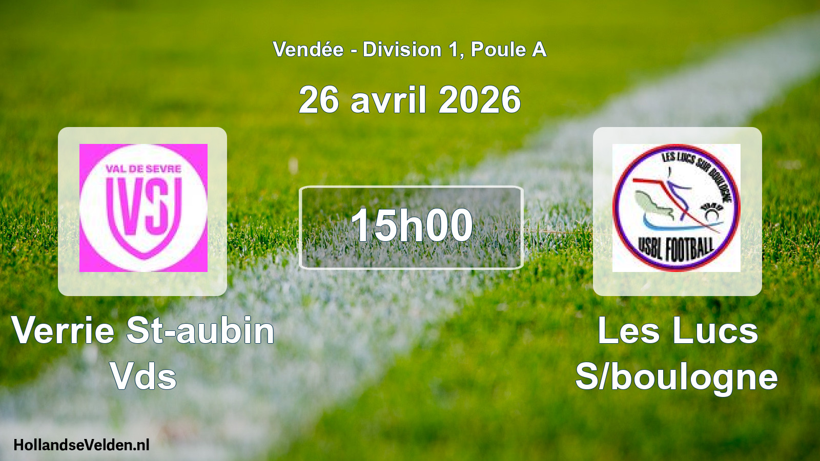 Geplande wedstrijd: Verrie St-aubin Vds - Les Lucs S/boulogne (26 avril 2026)