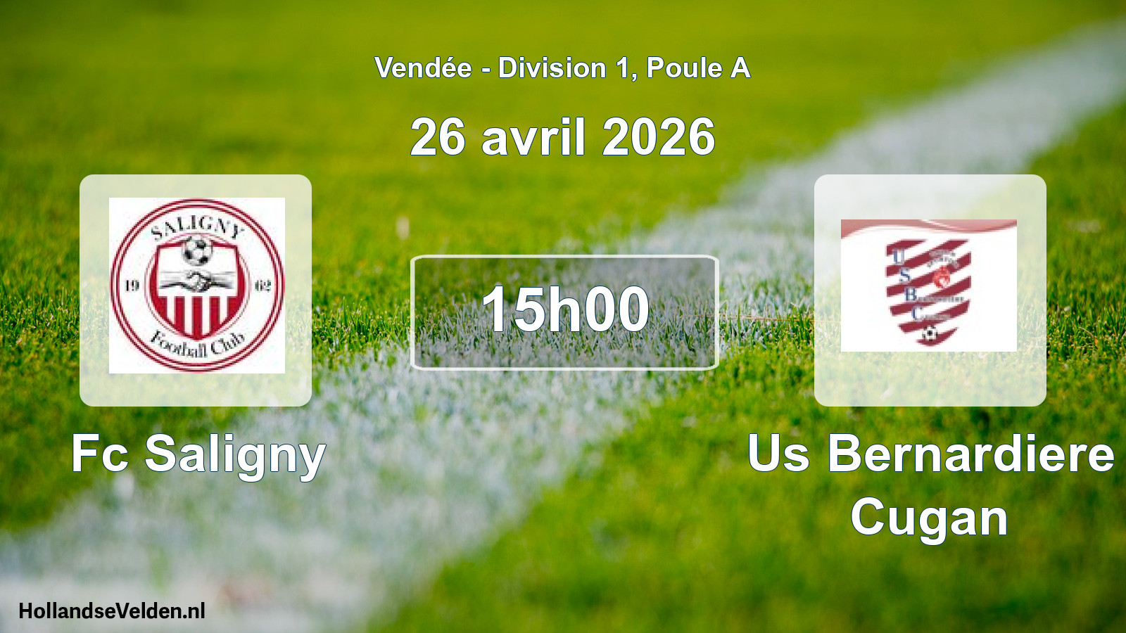 Scheduled Match: Fc Saligny - Us Bernardiere Cugan (26 April 2026)