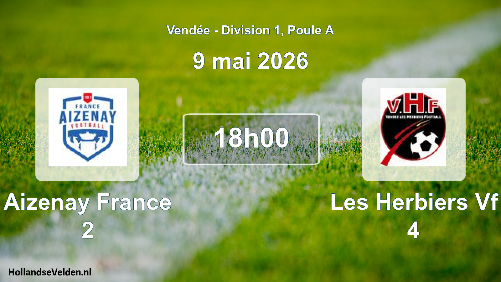 Scheduled Match: Aizenay France 2 - Les Herbiers Vf 4 (9 May 2026)
